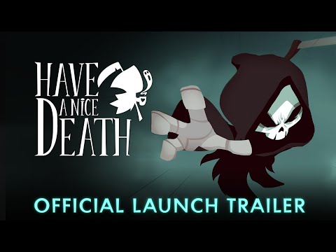 Have a Nice Death | Official Launch Trailer