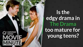 Is the edgy drama in The Drama too mature for young teens? | Common Sense Movie Minute