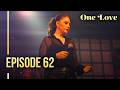 One Love Episode 62 (English Subtitles) | Kızılcık Şerbeti