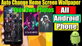 Android Automatic Home Screen Wallpaper Changer | Best Auto Wallpaper Changer App Android screenshot 2