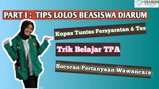 PART I : TIPS LOLOS BEASISWA DJARUM FOUNDATION- [Seleksi Berkas, Tes Tulis, GAT, Wawancara] screenshot 2