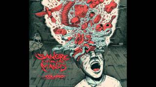 Sangre entre las Manos - Sombrío despertar