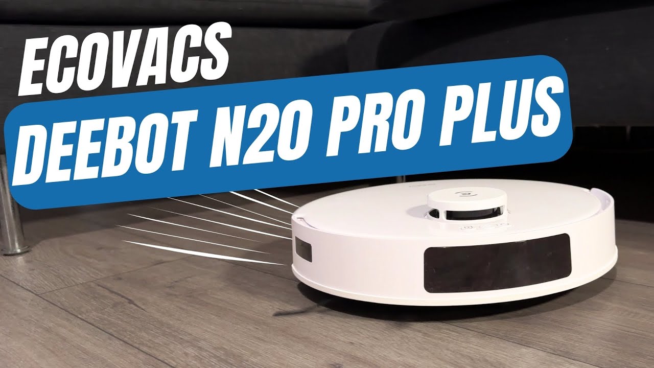 Effortless Cleaning! | ECOVACS DEEBOT N20 Pro Plus Review - YouTube