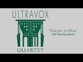 &#39;Visions in Blue&#39; [EMP remix] - Ultravox
