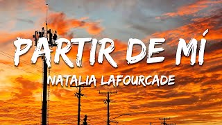 Natalia Lafourcade - Partir De Mí Textolyrics
