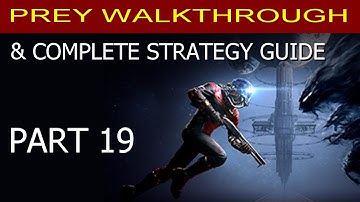 Prey Walkthrough Part 19 - Arboretum Preliminaries & Restoring the Main Lift