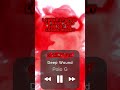 Polo G - 🤦‍♂️Deep Wound🎧🎵 #shorts