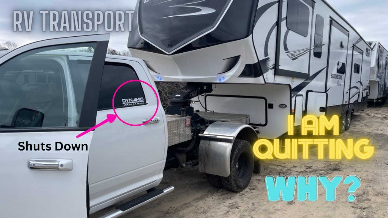 RV Transport - Dynamic Shut Down & Quitting Business