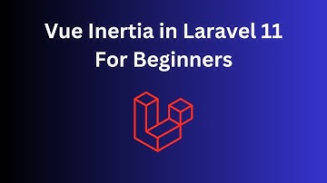 Vue Inertia in Laravel 11: Why SPA and How It Works?