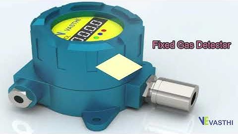 Fixed Gas Detector - VASTHI INSTRUMENTS PVT.LTD