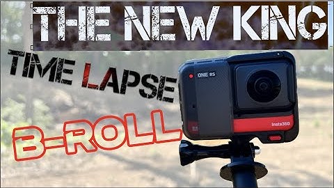 Insta360 One RS TWIN: The NEW KING of B-Roll & Timelapse