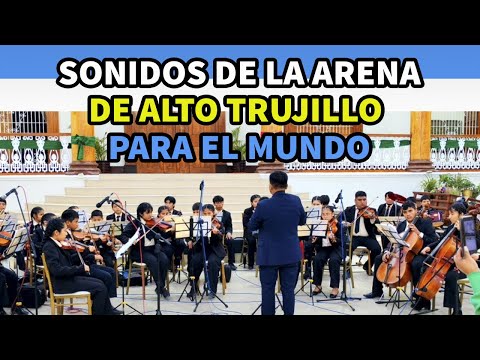 Niños de "Sonidos de la Arena" Impactan con su Sinfonía desde el Alto Trujillo para el Mundo