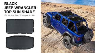 Top Mesh Sun Shade for 2018+ Jeep Wrangler JLU 4 Door