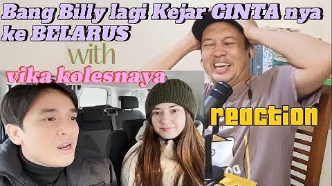 Billy Syahputra dan Vika Kolesnaya Reaction (PERTEMUAN PERTAMA KELUARGA VIKA DAN BILLY DI EROPA)