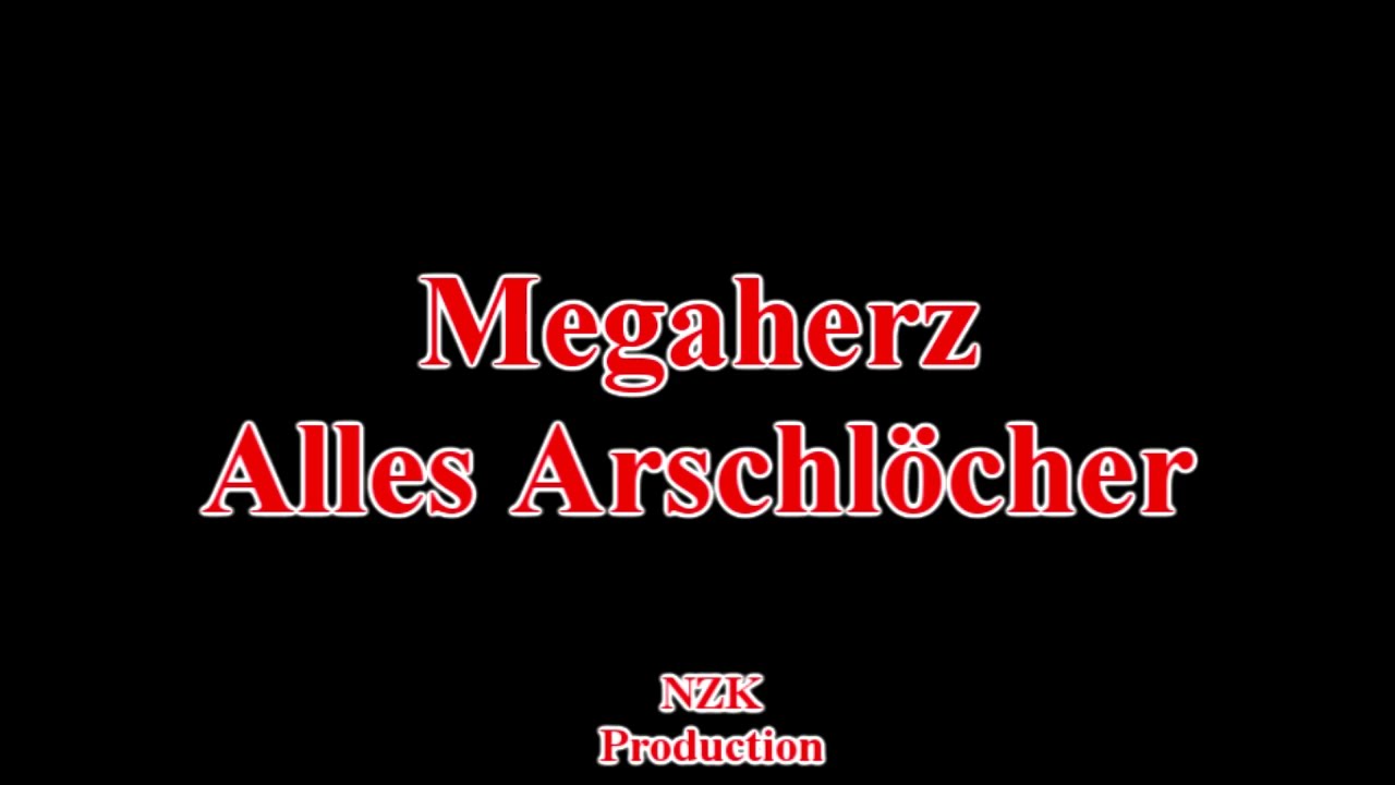 Megaherz   Alles ArschlcherLyrics