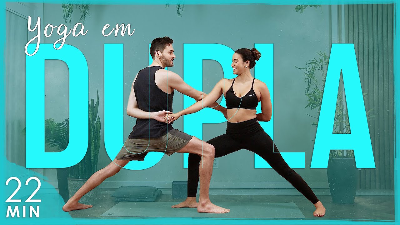 Yoga em Dupla: Mais FLEXIBILIDADE, DIVERSÃO e CONEXÃO 