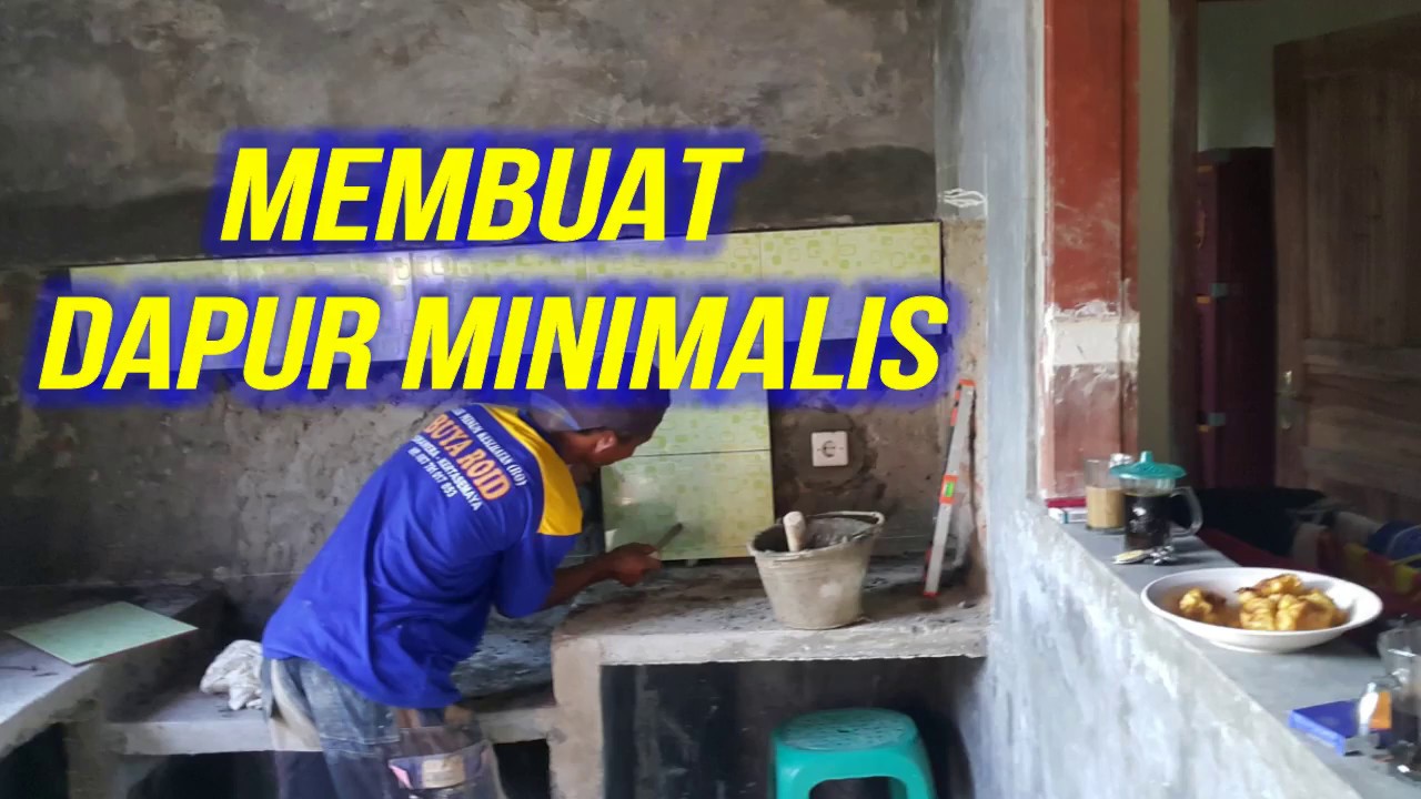 Cara Membuat DAPUR  MINIMALIS ke  2 YouTube