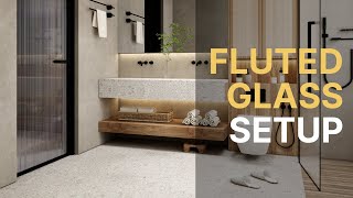 Enscape Material Guide: Wet Fluted Glass - Advanced technique