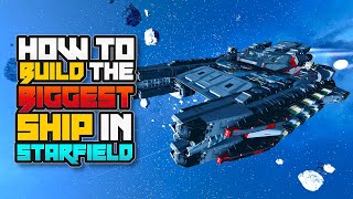 I Build the BIGGEST Ship Possible in Starfield and This Was the Result! - Starfield Ship Build Tut