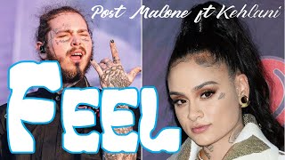 Post Malone feat  Kehlani   Feel