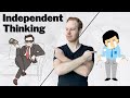 The Main Tool for Success and Self Development: Independent Thinking