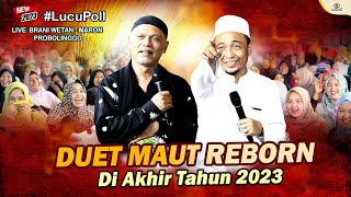 Duet Maut Reborn !!  KH. Musleh Adnan  vs KH. Malik Sanusi terbaru 2023 || live Maron Probolinggo