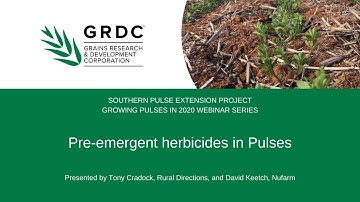 Growing Pulses in  2020 | Pre-emergent herbicides in Pulses