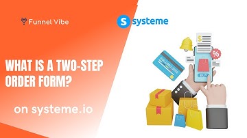 Two-step Order Form On Systeme.io (Systeme Tutorial)