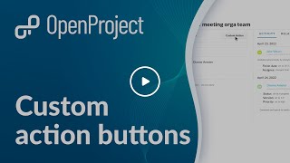 openproject custom actions*