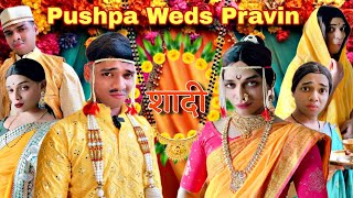 Pushpa Weds Pravin Ep. 969 | FUNwithPRASAD | #funwithprasad Thumb
