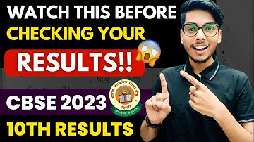 Watch this Before Checking Cbse Class 10th RESULTS!🔥| Class 10 Result Date 2023
