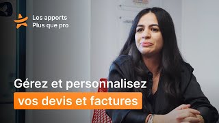 Plus Que Pro Solution Gérez Et Personnalisez Vos Devis Et Factures