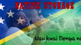 Native Stonage. Nau Kwai Donga Na. screenshot 5