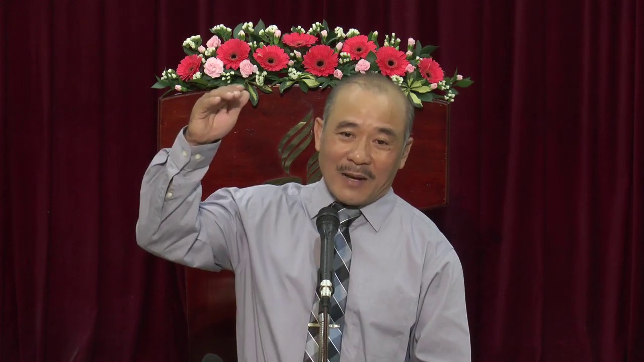 NGƯỜI CÓ CHÚA PHẢI SỐNG TỐT HƠN! - Mục sư Dương Quang Thoại - 18.10.2019