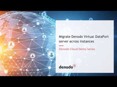 Migrate Denodo Virtual DataPort Server across instances