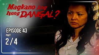 Magkano Ang Iyong Dangal | Episode 43 (2/4) | October 29, 2026