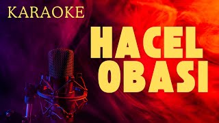 Hacel Obası (Karaoke) Cover