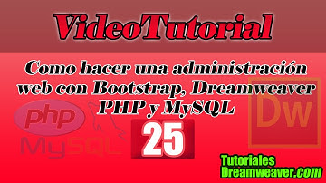 Capítulo 25 - Cómo hacer una administración web con Bootstrap, Dreamweaver, PHP y MySQL