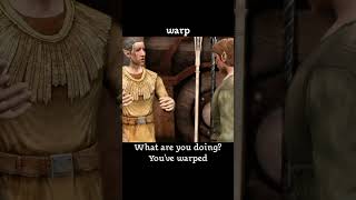warp — Dragon age : Origins dialogue scene