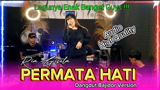 PERMATA HATI ( EVI TAMALA )DANGDUT BAJIDOR cover RIA GISELA feat KATAJI Pro II 2023
