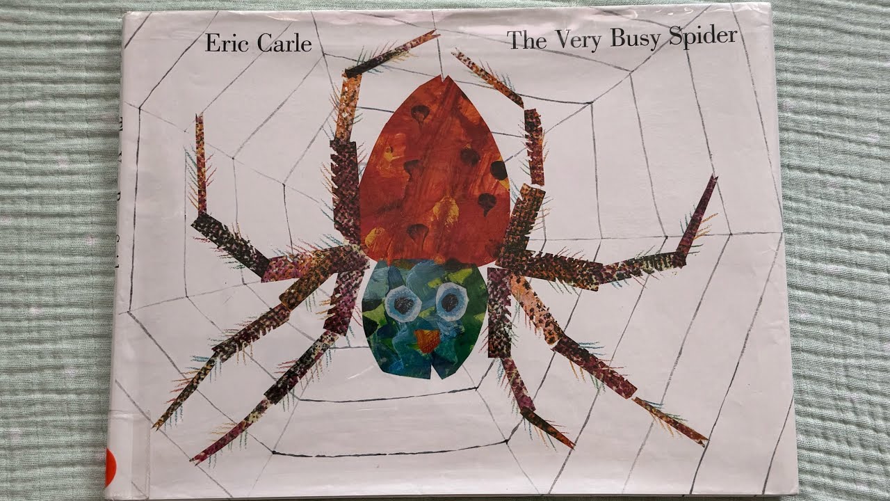 The Very Busy Spider by Eric Carle Read Aloud Storytime - YouTube