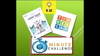 Kips Cyber Quest,DAY-6 | 20Mins Challenge-Tinkercad for Grade 7 Computer