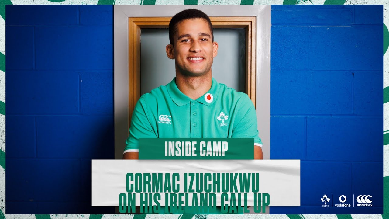 Inside Camp: Cormac Izuchukwu On His Ireland Call Up