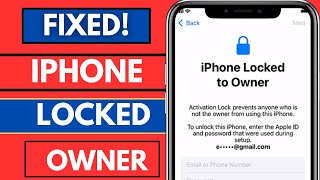 How To Fix iPhone Locked To Owner IPhone X,XR,Xs Max