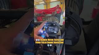 💨❄️ Blower Motor Tested and Found Failed During Inspection! ❄️💨