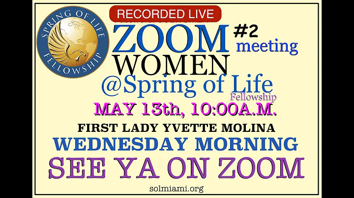 ZOOM #2 SOL WOMEN'S MEETING WEDNESDAY MORNING- Fir...