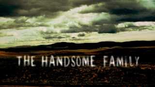 Handsome Family  • Far From Any Road (Main Title Theme from True Detective) Official Lyric Video chords