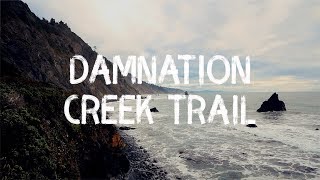 California Adventures: Damnation Creek Trail