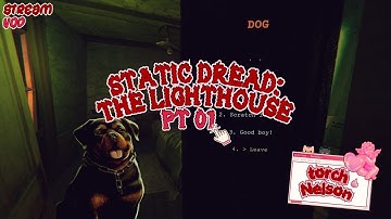 We have played both Dredge and Papers Please, now on to "Static Dread: The Lighthouse" (PT01)