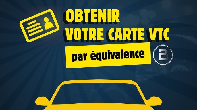 Comment obtenir la carte VTC ?